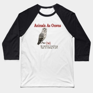 ANIMAL OMEN OWL Baseball T-Shirt